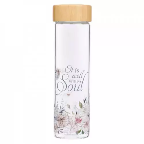 Water Bottle Glass w/ Sleeve It is Well with My Soul