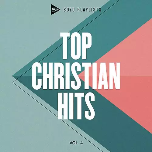 SOZO Playlists: Top Christian Hits Vol. 4 CD