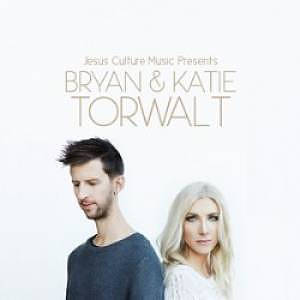 Jesus Culture Presents Bryan & Katie Torwalt