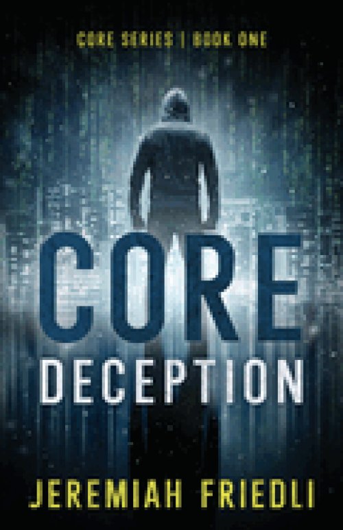 CORE Deception: CORE Series | Book One