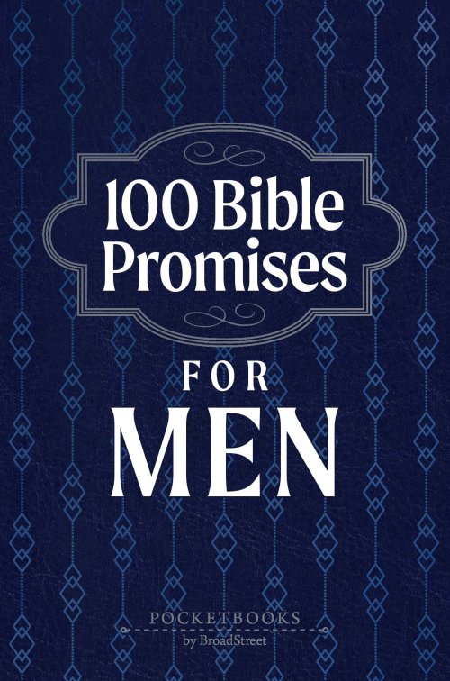 100 Bible Promises for Men: Pocketbooks by Broadstreet