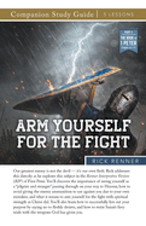Arm Yourself For the Fight Study Guide