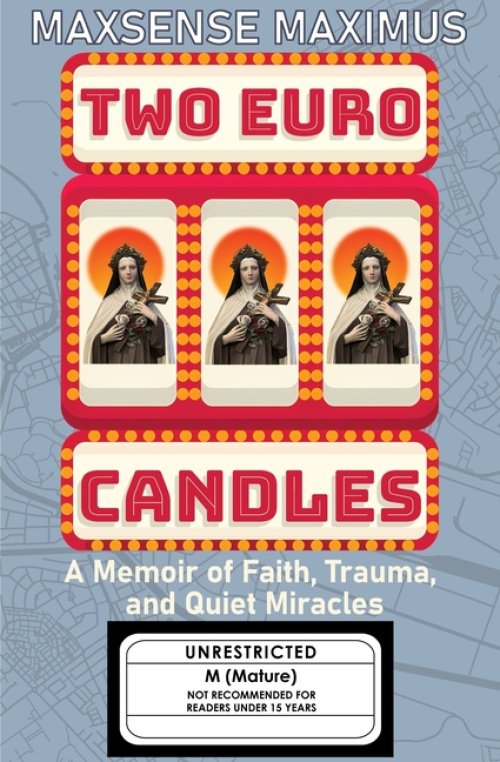 Two Euro Candles: A Memoir of Faith, Trauma and Quiet Miracles