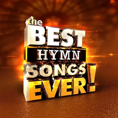 The Best Hymn Songs Ever! 2CD
