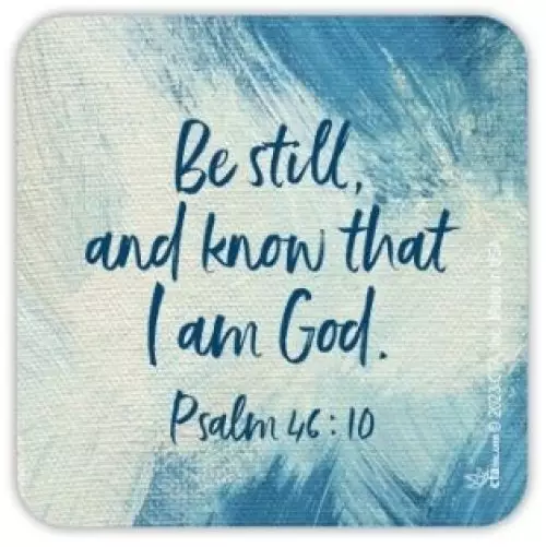 Be still and know that I am God - Magnet