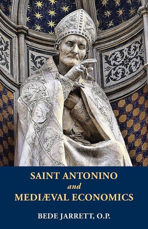 Saint Antonino and Mediaeval Economics