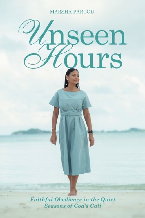 Unseen Hours: Faithful Obedience in the Quiet Seasons of God's Call