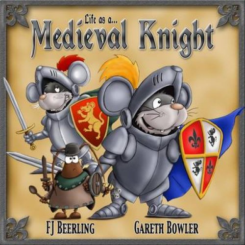 (life As A) Medieval Knight