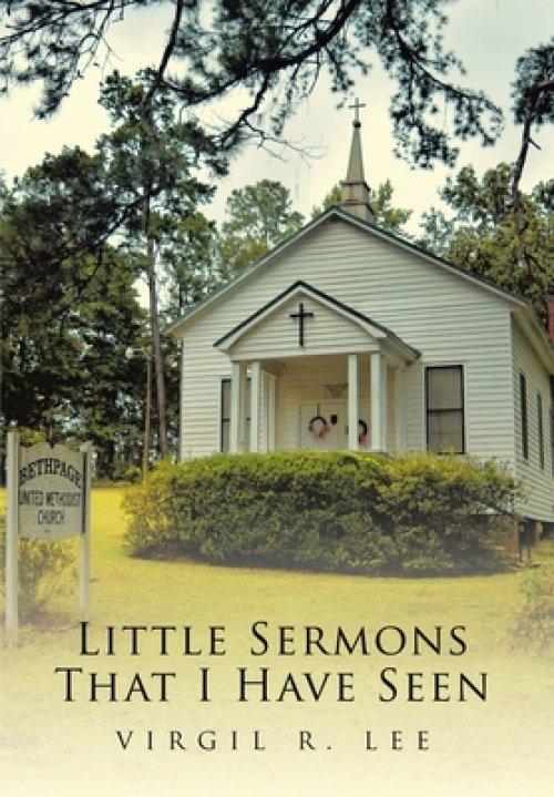 Little Sermons That I Have Seen