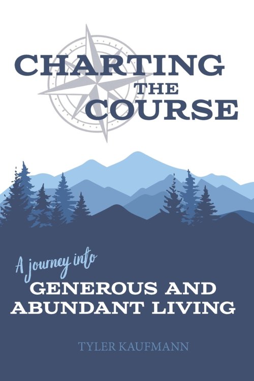Charting the Course: A Journey into Generous and Abundant Living