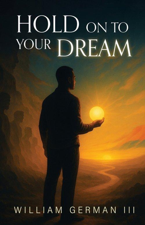 Hold on to Your Dream