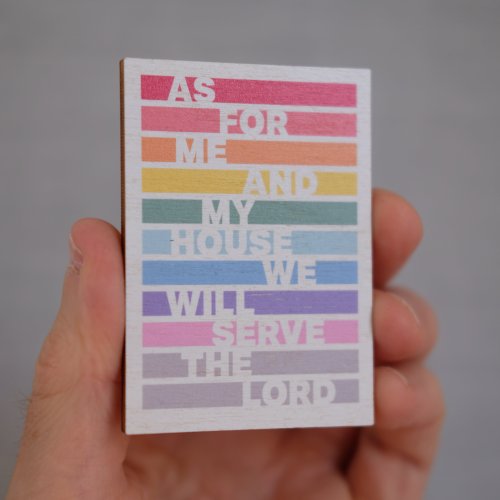 As for me and my house. Bible verse magnet.