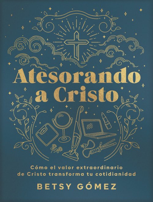 Atesorando A Cristo