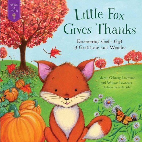 Little Fox Gives Thanks