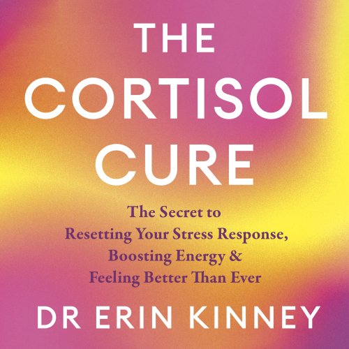The Cortisol Cure