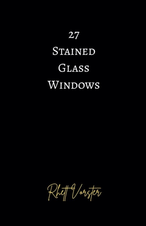 27 Stained Glass Windows