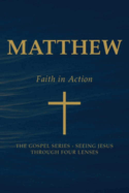 Matthew - Faith in Action