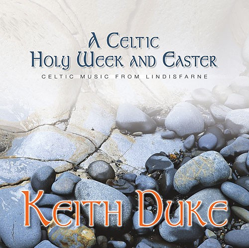 Celtic Holy Week And Easter CD