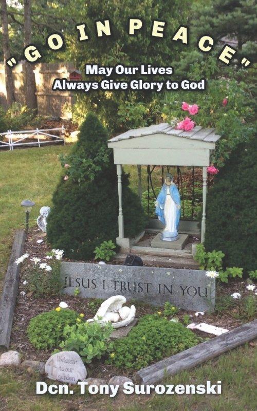Go in Peace: May Our Lives Always Give Glory to God