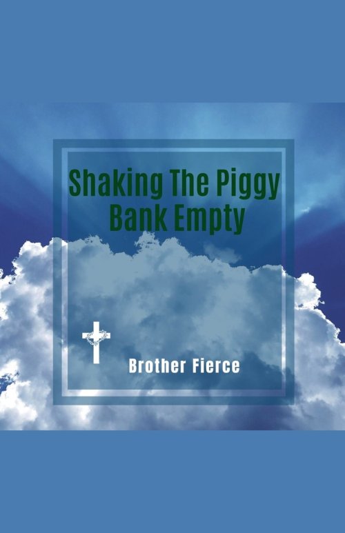 Shaking The Piggy Bank Empty