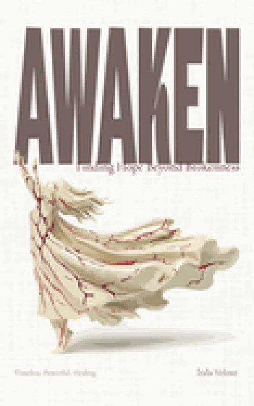AWAKEN: Finding Hope Beyond Brokenness