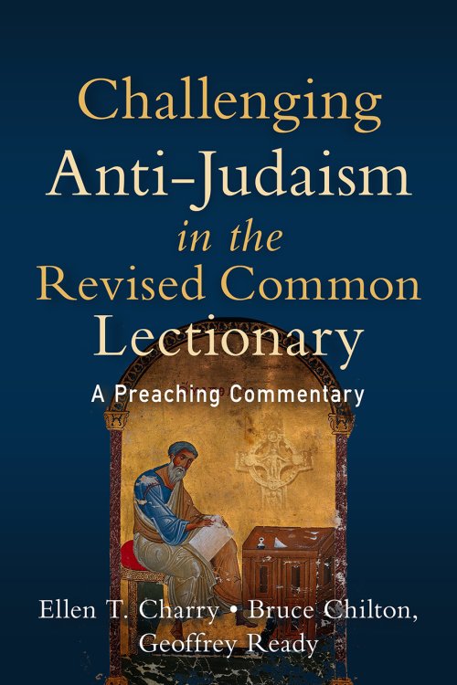 Challenging Anti-Judaism in the Revised Common Lectionary
