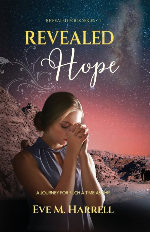 Revealed Hope: A Journey for Such a Time as This