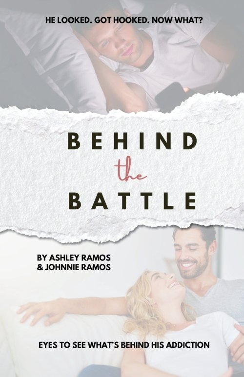 Behind the Battle: Eyes to See What's Behind His Addiction