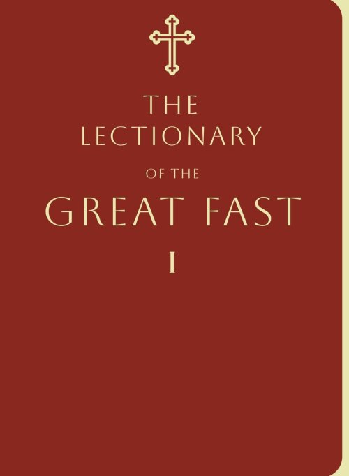 Readings of the Great Fast VOL 1