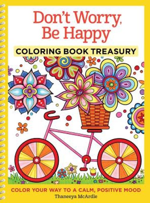 Don\'t Worry, Be Happy Coloring Book Treasury
