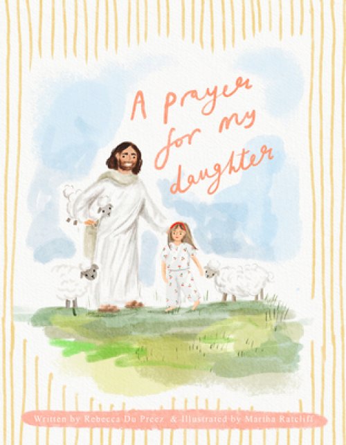 A Prayer for My Daughter