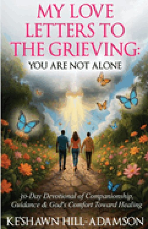 My Love Letters to the Grieving