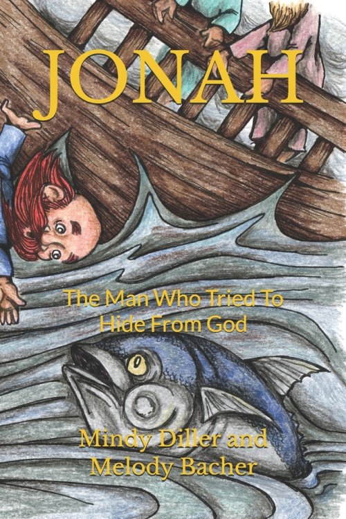 JONAH: The Man Who Tried To Hide From God