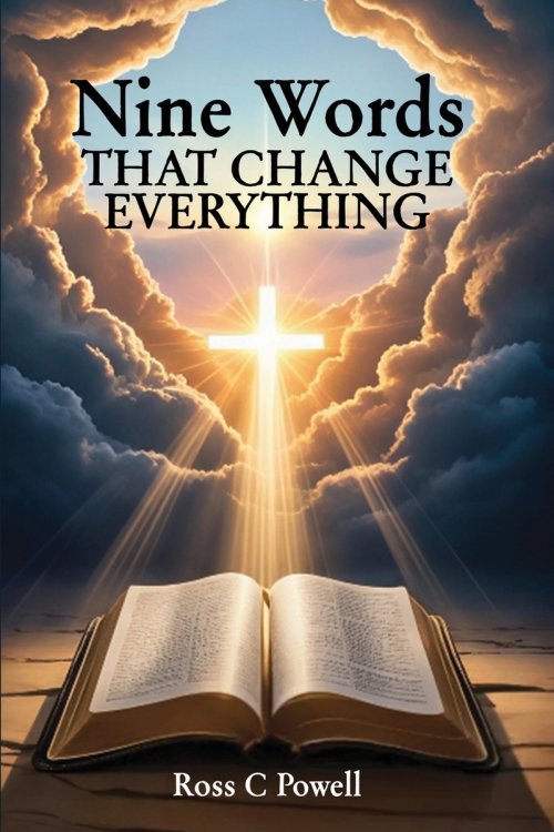 Nine Words that Change Everything