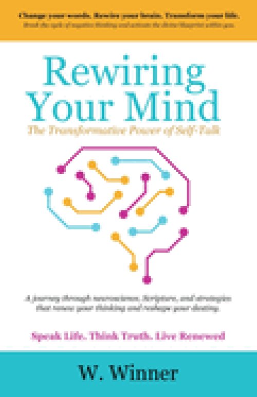 Rewiring Your Mind: The Transformative Power of Self-Talk