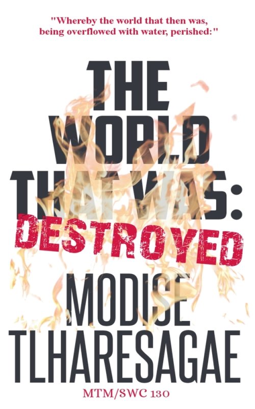 The World That Was: Destroyed