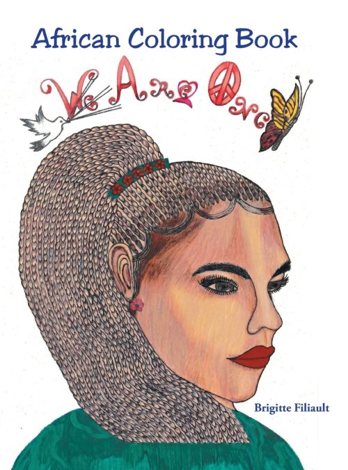 African Coloring Book We Are One