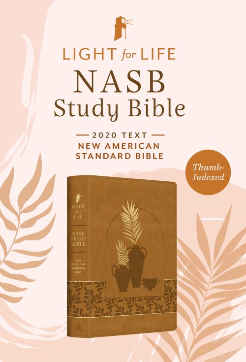 Light for Life NASB Study Bible--Women's Edition [Thumb-Indexed]