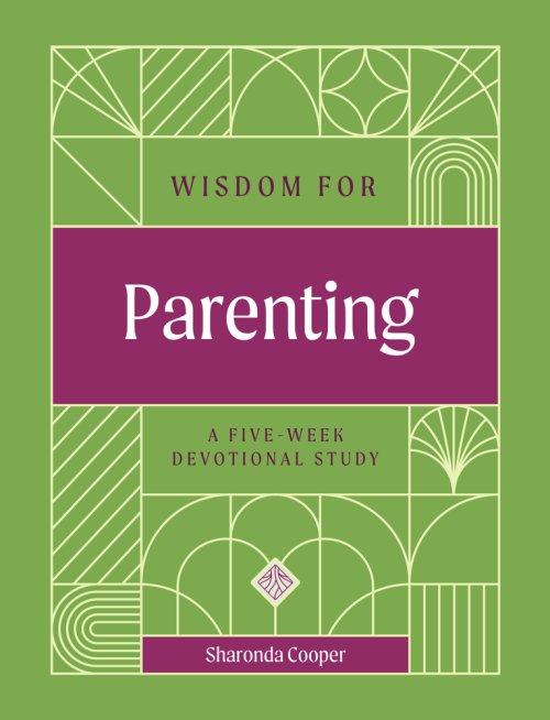 Wisdom for Parenting