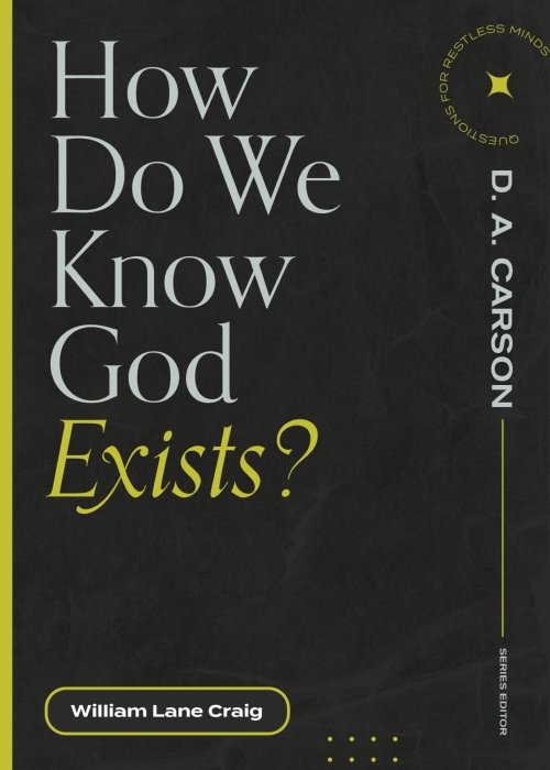 How Do We Know God Exists? ()