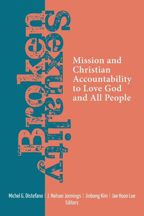 Broken Sexuality: Mission and Christian Accountability to Love God and All People