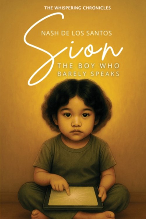 Sion:  The Boy Who Barely Speaks
