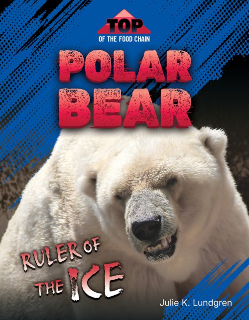 Polar Bear: Ruler Of The Ice