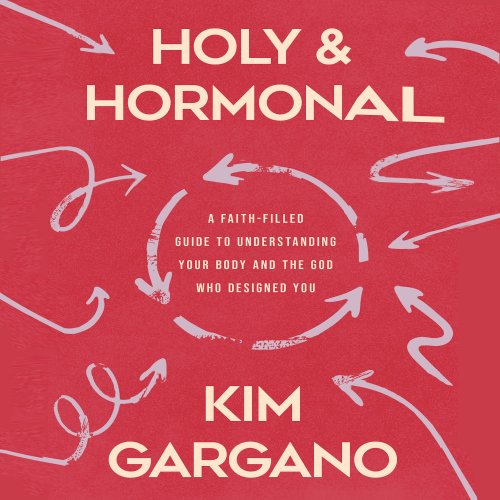 Holy and Hormonal