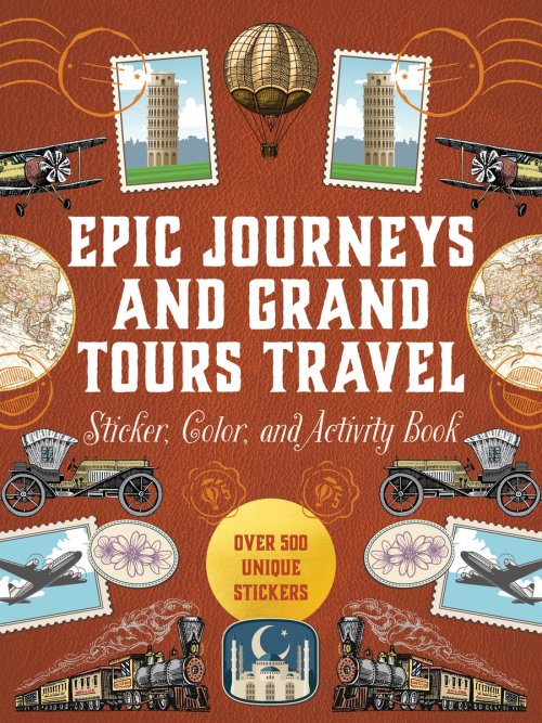 Epic Journeys And Grand Tours Travel Sticker, Color & Activity Book