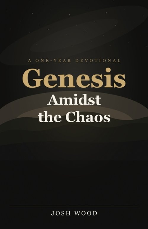 Genesis Amidst the Chaos