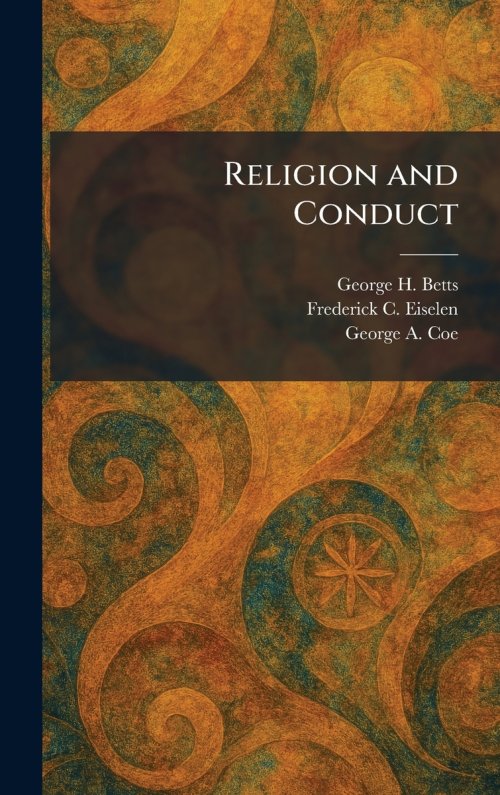 Religion and Conduct