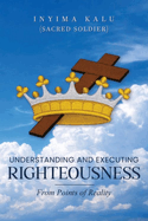 Understanding and Executing Righteousness: From Points of Reality