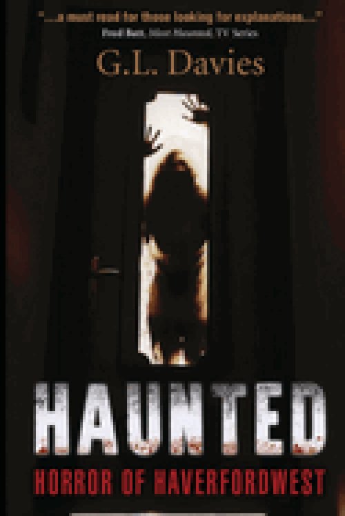 Haunted: Horror of Haverfordwest