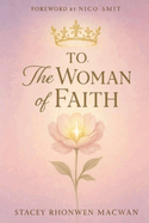To, The Woman Of Faith